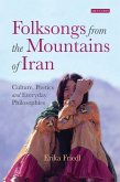 Folksongs from the Mountains of Iran (eBook, ePUB)