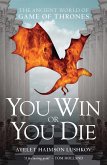 You Win or You Die (eBook, ePUB)