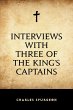 Interviews with Three of the King's... - Bild 1