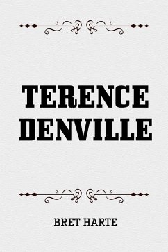 Terence Denville (eBook, ePUB) - Harte, Bret