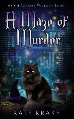 Cover A Maze of Murder (Witch Against Wicked, #1) (eBook, ePUB)