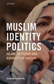 Muslim Identity Politics (eBook, PDF)