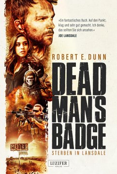 DEAD MAN'S BADGE - STERBEN IN LANSDALE (eBook, ePUB) - Dunn, Robert E.