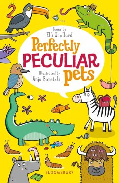 Perfectly Peculiar Pets (eBook, ePUB) - Woollard, Elli