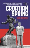 The Croatian Spring (eBook, PDF)