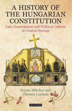 A History of the Hungarian Constitution (eBook, ePUB)