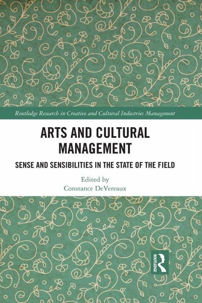 Arts and Cultural Management (eBook, PDF) Arts and Cultural Management (eBook, PDF)
