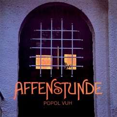 Affenstunde (Remastered Edition) - Popol Vuh
