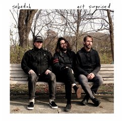 Act Surprised - Sebadoh