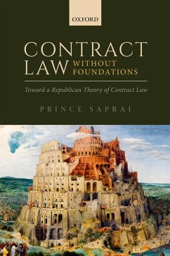 Contract Law Without Foundations (eBook, ePUB) - Saprai, Prince