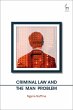 Criminal Law and the Man Problem... - Bild 1
