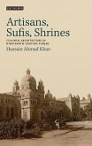 Artisans, Sufis, Shrines (eBook, PDF)