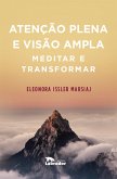 Atenção plena e visão ampla (eBook, ePUB)