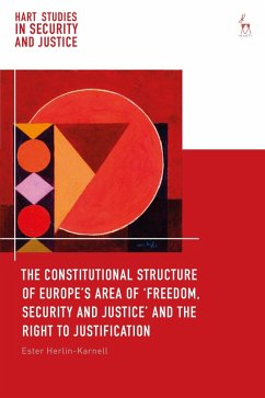 Cover The Constitutional Structure of Europe's Area of 'Freedom, Security and Justice' and the Right to Justification (eBook, PDF)