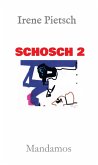 SCHOSCH 2 (eBook, ePUB)
