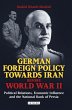 German Foreign Policy Towards Iran... - Bild 1