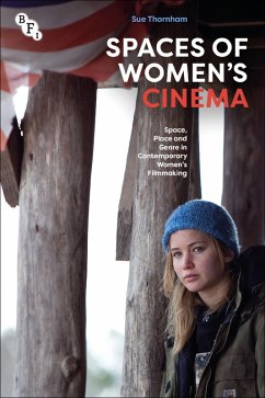 Spaces of Women's Cinema (eBook, ePUB) - Thornham, Sue