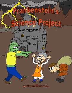 Frankenstein's Science Project (eBook, ePUB) - Marcotte, Norman