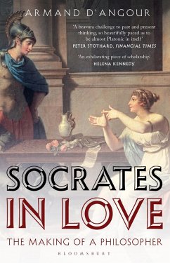 Socrates in Love (eBook, ePUB) - D'Angour, Armand