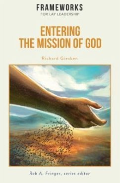 Entering the Mission of God (eBook, ePUB) - Giesken, Richard