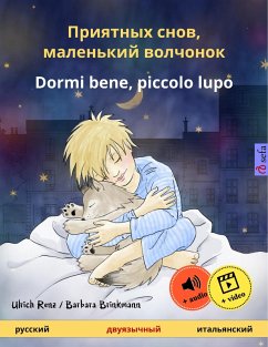 Cover Priyatnykh snov, malen'kiy volchyonok - Dormi bene, piccolo lupo (Russian - Italian) (eBook, ePUB)