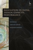 Regulation in India: Design, Capacity, Performance (eBook, ePUB)