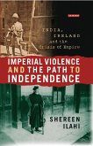 Imperial Violence and the Path to Independence (eBook, PDF)