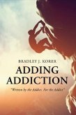Adding Addiction (eBook, ePUB)