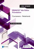 PRINCE2 6de Editie Foundation Courseware Nederlands - 3de herziene druk (eBook, PDF)