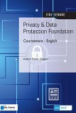 Privacy & Data Protection Foundation Courseware - English (eBook, ePUB) Privacy & Data Protection Foundation Courseware - English (eBook, ePUB)