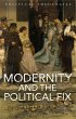 Modernity and the Political Fix (eBook,... - Bild 1