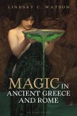 Magic in Ancient Greece and Rome (eBook, ePUB)