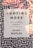 Hunting Hope (eBook, ePUB) Hunting Hope (eBook, ePUB)