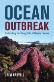 Ocean Outbreak (eBook, ePUB)