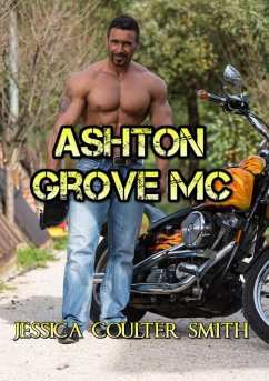 Ashton Grove MC (Boxed Set) (eBook, ePUB) - Smith, Jessica Coulter