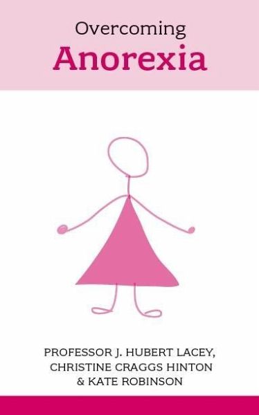 Overcoming Anorexia (eBook, ePUB) Overcoming Anorexia (eBook, ePUB)