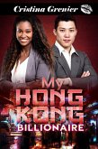 My Hong Kong Billionaire (eBook, ePUB)
