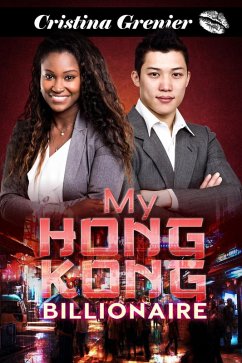 My Hong Kong Billionaire (eBook, ePUB) - Grenier, Cristina