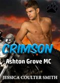 Crimson (Ashton Grove M.C., #4) (eBook, ePUB)