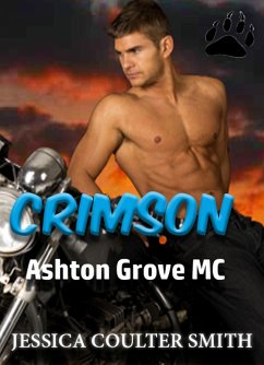 Crimson (Ashton Grove M.C., #4) (eBook, ePUB) - Smith, Jessica Coulter
