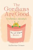 The Gordians Are Good (eBook, ePUB)