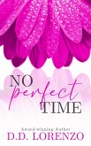 No Perfect Time (The IMPERFECTION Series, #2) (eBook, ePUB)