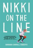 Nikki on the Line (eBook, ePUB)
