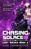 Chasing Solace (Lost Solace, #2) (eBook, ePUB)