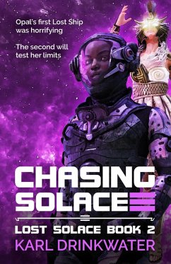 Chasing Solace (Lost Solace, #2) (eBook, ePUB) - Drinkwater, Karl