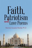 Faith, Patriotism and Love Poems (eBook, ePUB) Faith, Patriotism and Love Poems (eBook, ePUB)