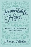 Remarkable Hope (eBook, ePUB)
