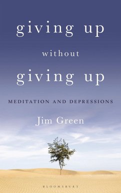 Giving Up Without Giving Up (eBook, PDF) - Green, Jim
