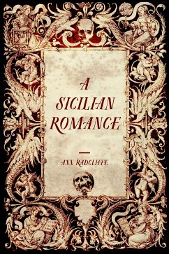 A Sicilian Romance (eBook, ePUB) - Radcliffe, Ann