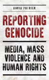 Reporting Genocide (eBook, PDF)